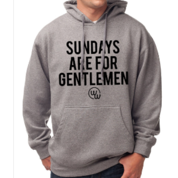 Sundays Are For Gentlemen Hoodie