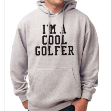 I'm A Cool Golfer Hoodie